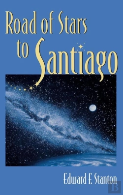 Bertrand.pt - Road Of Stars To Santiago