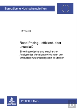 Bertrand.pt - Road Pricing - Effizient, Aber Unsozial?