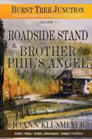 Road Side Stand And Brother Phil'S Angel