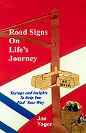 Road Signs On Life'S Journey