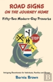 Road Signs On The Journey Home: Fifty-Tw