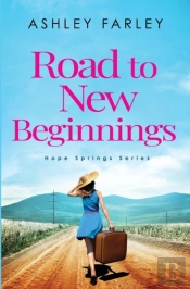 Road To New Beginnings