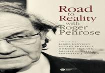 Road To Reality With Roger Penrose