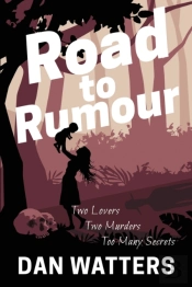 Road To Rumour