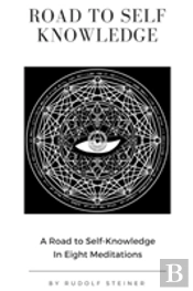 Road To Self Knowledge