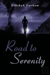 Road To Serenity