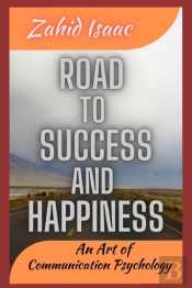 Road  To Success And Happiness