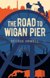 Road To Wigan Pier