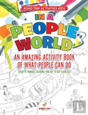 Road Trip Activities Kids. In A People World