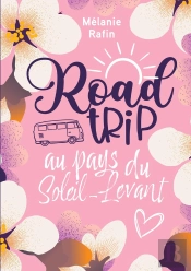 Road Trip Au Pays Du Soleil-Levant