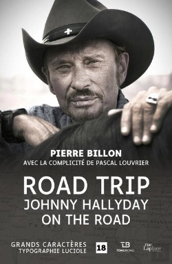 Bertrand.pt - Road Trip : Johnny Hallyday On The Road