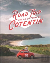 Road Trip Sur Le Littoral Du Cotentin