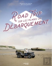 Road Trip Sur Les Plages Du Débarquement