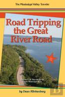 Road Tripping The Great River Road