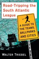 Road-Tripping The South Atlantic League