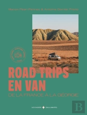 Road Trips En Van : De La France À La Géorgie