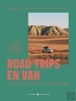 Bertrand.pt - Road Trips En Van : De La France À La Géorgie