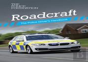 Roadcraft: The Police Driver'S Handbook