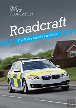 Bertrand.pt - Roadcraft: The Police Driver'S Handbook