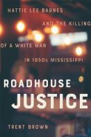Roadhouse Justice