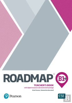 Bertrand.pt - Roadmap B1+ Teacher'S Book With Digital Resources & Assessment Package