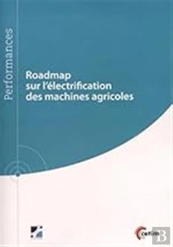 Bertrand.pt - Roadmap Sur L'Électrification Des Machines Agricoles