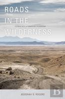 Roads In The Wilderness
