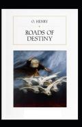 Roads Of Destiny