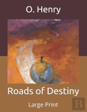 Roads Of Destiny