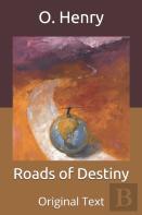 Roads Of Destiny