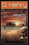 Roads Of Destiny Illustrated