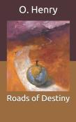 Roads Of Destiny