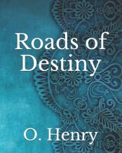 Roads Of Destiny