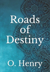 Roads Of Destiny