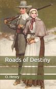 Roads Of Destiny