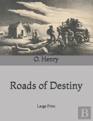 Roads Of Destiny