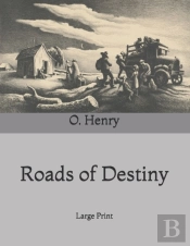 Roads Of Destiny