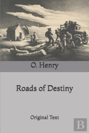 Roads Of Destiny