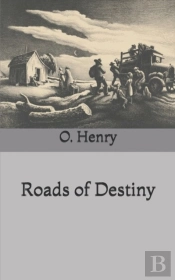 Roads Of Destiny