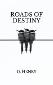 Roads Of Destiny