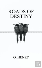 Roads Of Destiny