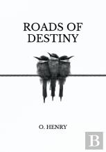 Roads Of Destiny