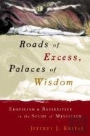 Roads Of Excess, Palaces Of Wisdom
