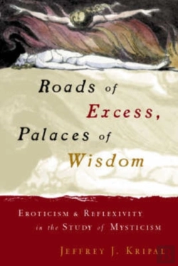Bertrand.pt - Roads Of Excess, Palaces Of Wisdom