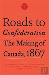 Roads To Confederation