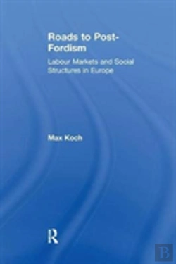 Bertrand.pt - Roads To Post-Fordism