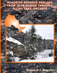 Roadside Bedrock Geology From Iron Bridge Through Elliot Lake, Ontario