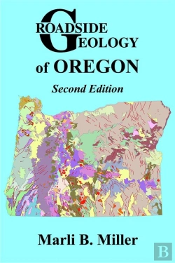 Bertrand.pt - Roadside Geology Of Oregon