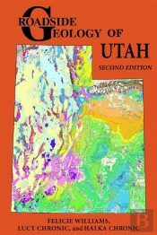 Roadside Geology Of Utah