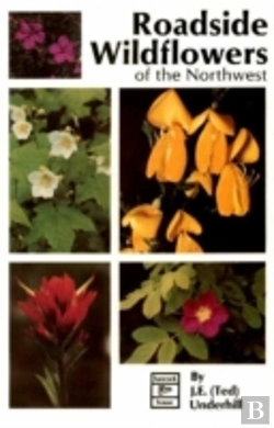 Bertrand.pt - Roadside Wildflowers Of The Northwest